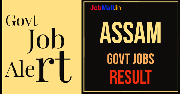 Assam Govt Job Result