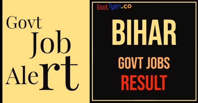 Bihar Govt Job Result