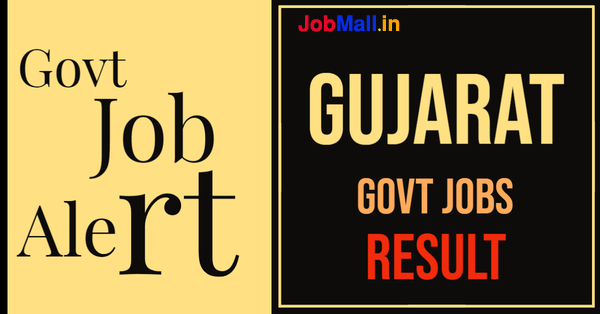 Gujarat Govt Jobs Result