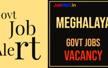 Meghalaya govt job Vacancy