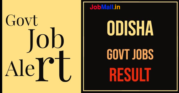 Odisha Govt Job Result