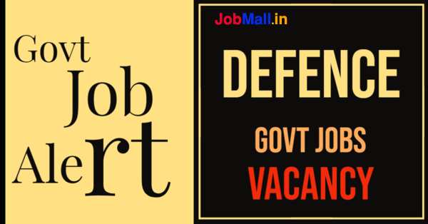 Defence Govt Job Vacancy
